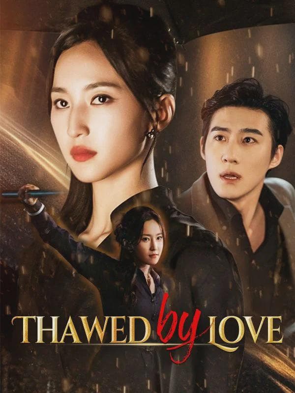 Thawed by Love