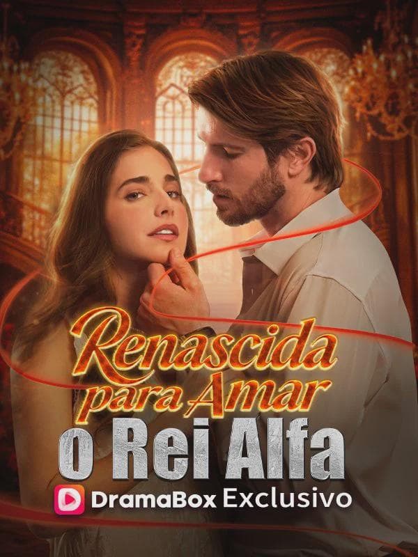 Renascida para Amar o Rei Alfa