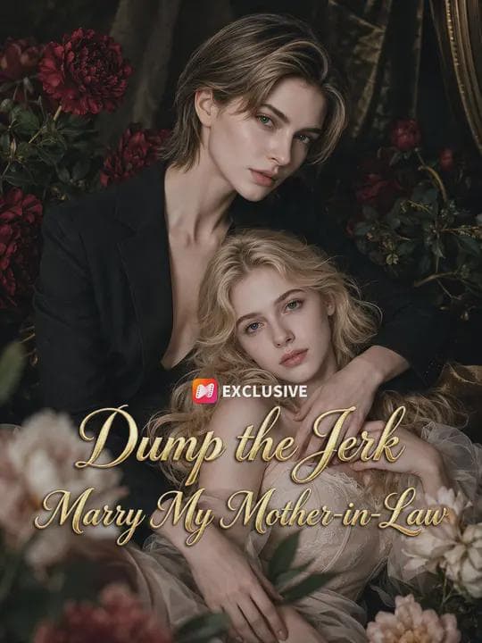 Dump the Jerk, Marry My Mother-in-Law