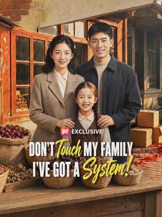 Don’t Touch My Family, I’ve Got a System!